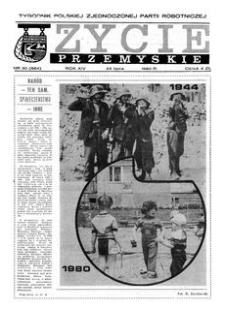 Życie Przemyskie : tygodnik Polskiej Zjednoczonej Partii Robotniczej. 1980, R. 14, nr 30 (664) (23 lipca)