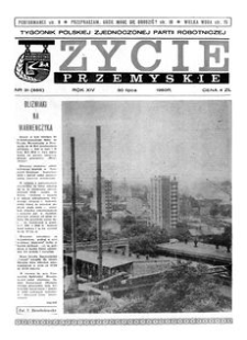 Życie Przemyskie : tygodnik Polskiej Zjednoczonej Partii Robotniczej. 1980, R. 14, nr 31 (665) (30 lipca)