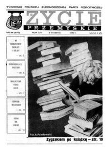Życie Przemyskie : tygodnik Polskiej Zjednoczonej Partii Robotniczej. 1980, R. 14, nr 36 (670) (3 września)