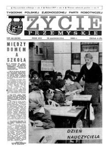 Życie Przemyskie : tygodnik Polskiej Zjednoczonej Partii Robotniczej. 1980, R. 14, nr 42 (676) (15 października)