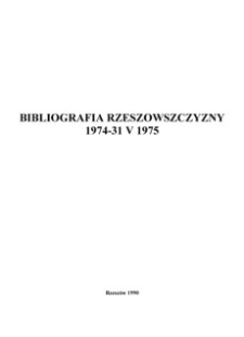 Bibliografia Rzeszowszczyzny 1974 - 31 V 1975