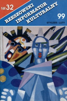 Rzeszowski Informator Kulturalny. 1999, nr 32 (styczeń-luty)