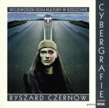 Ryszard Czernow : cybergrafie
