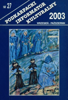 Podkarpacki Informator Kulturalny. 2003, nr 27 (wrzesień-październik)