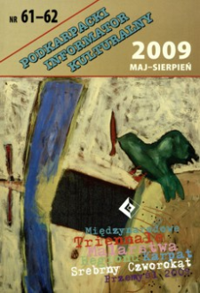 Podkarpacki Informator Kulturalny. 2009, nr 61-62 (maj-sierpień)