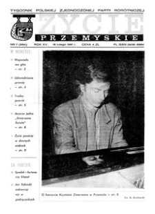 Życie Przemyskie : tygodnik Polskiej Zjednoczonej Partii Robotniczej. 1981, R. 15, nr 7 (694) (18 lutego)