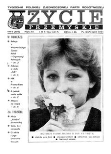 Życie Przemyskie : tygodnik Polskiej Zjednoczonej Partii Robotniczej. 1981, R. 15, nr 9 (696) (4 marca)