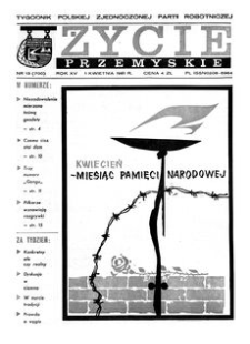 Życie Przemyskie : tygodnik Polskiej Zjednoczonej Partii Robotniczej. 1981, R. 15, nr 13 (700) (1 kwietnia)