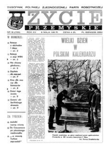 Życie Przemyskie : tygodnik Polskiej Zjednoczonej Partii Robotniczej. 1981, R. 15, nr 18 (705) (6 maja)