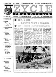 Życie Przemyskie : tygodnik Polskiej Zjednoczonej Partii Robotniczej. 1981, R. 15, nr 22 (709) (3 czerwca)