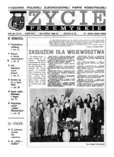 Życie Przemyskie : tygodnik Polskiej Zjednoczonej Partii Robotniczej. 1981, R. 15, nr 30 (717) (29 lipca)