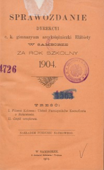 Sprawozdanie Dyrekcji C. K. Gimnazyum Arcyksiężniczki Elżbiety w Samborze za rok szkolny 1904