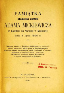 Pamiątka złożenia zwłok Adama Mickiewicza w Katedrze na wawelu w Krakowie dnia 4 lipca 1890 r