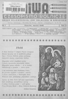 Niwa : czasopismo rolnicze : organ Wojewódzkiej Izby Rolniczej w Rzeszowie. 1946, R. 2, nr 1-12
