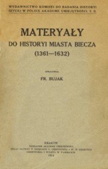 Materyały do historyi miasta Biecza : (1361-1632)