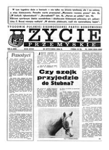 Życie Przemyskie : tygodnik Polskiej Zjednoczonej Partii Robotniczej. 1984, R. 18, nr 4 (839) (25 stycznia)