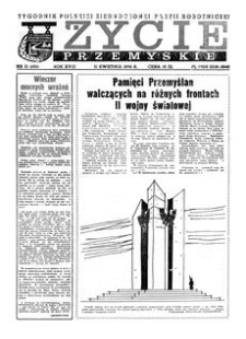 Życie Przemyskie : tygodnik Polskiej Zjednoczonej Partii Robotniczej. 1984, R. 18, nr 15 (850) (11 kwietnia)