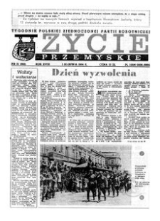 Życie Przemyskie : tygodnik Polskiej Zjednoczonej Partii Robotniczej. 1984, R. 18, nr 31 (866) (1 sierpnia)