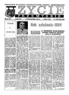 Życie Przemyskie : tygodnik Polskiej Zjednoczonej Partii Robotniczej. 1984, R. 18, nr 40 (875) (3 października)