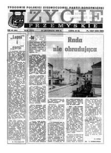 Życie Przemyskie : tygodnik Polskiej Zjednoczonej Partii Robotniczej. 1984, R. 18, nr 46 (881) (14 listopada)