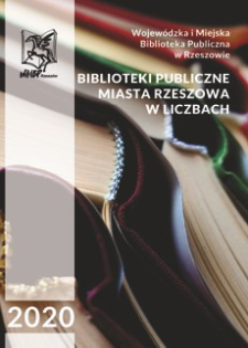 Biblioteki publiczne miasta Rzeszowa w liczbach 2020