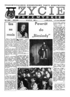 Życie Przemyskie : tygodnik Polskiej Zjednoczonej Partii Robotniczej. 1985, R. 19, nr 7 (894) (13 lutego)