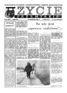 Życie Przemyskie : tygodnik Polskiej Zjednoczonej Partii Robotniczej. 1985, R. 19, nr 15 (902) (10 kwietnia)