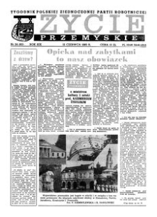 Życie Przemyskie : tygodnik Polskiej Zjednoczonej Partii Robotniczej. 1985, R. 19, nr 24 (911) (12 czerwca)