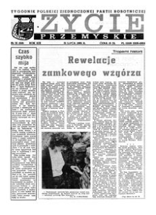 Życie Przemyskie : tygodnik Polskiej Zjednoczonej Partii Robotniczej. 1985, R. 19, nr 31 (918) (31 lipca)