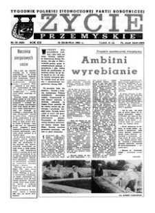 Życie Przemyskie : tygodnik Polskiej Zjednoczonej Partii Robotniczej. 1985, R. 19, nr 33 (920) (14 sierpnia)