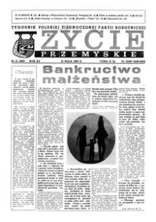 Życie Przemyskie : tygodnik Polskiej Zjednoczonej Partii Robotniczej. 1986, R. 20, nr 21 (960) (21 maja)