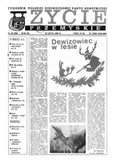 Życie Przemyskie : tygodnik Polskiej Zjednoczonej Partii Robotniczej. 1986, R. 20, nr 29 (968) (16 lipca)