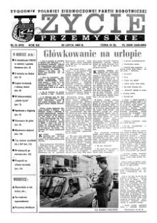 Życie Przemyskie : tygodnik Polskiej Zjednoczonej Partii Robotniczej. 1986, R. 20, nr 31 (970) (30 lipca)