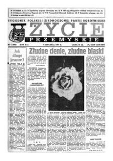 Życie Przemyskie : tygodnik Polskiej Zjednoczonej Partii Robotniczej. 1987, R. 21, nr 1 (993) (7 stycznia)