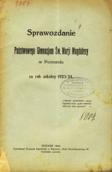 Sprawozdanie Państwowego Gimnazjum Św. Marji Magdaleny w Poznaniu za rok szkolny 1923/24