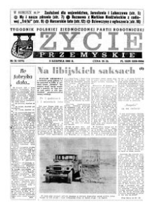 Życie Przemyskie : tygodnik Polskiej Zjednoczonej Partii Robotniczej. 1988, R. 22, nr 31 (1075) (3 sierpnia)
