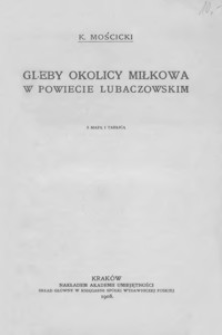 Gleby okolicy Miłkowa w powiecie lubaczowskim : z mapą i tablicą