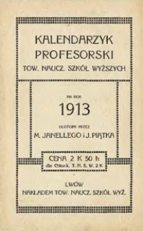 Kalendarzyk profesorski Towarzystwa Nauczycieli Szkół Wyższych na rok 1913
