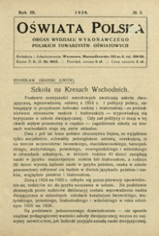 Oświata Polska : organ Wydziału Wykonawczego Polskich Towarzystw Oświatowych. 1926, R. 3, nr 3