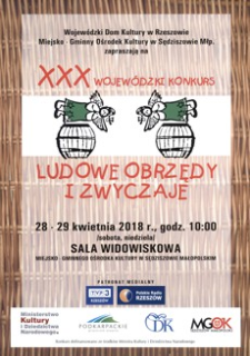XXX Wojewódzki Konkurs Ludowe Obrzędy i Zwyczaje [Plakat]