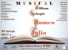 Musical : William Szekspir : Romeo i Julia [Plakat]