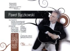 Miłosny Recital Muzyczny : Paweł Bączkowski [Plakat]