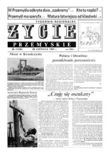 Życie Przemyskie : tygodnik regionalny. 1991, R. 25, nr 26 (1226) (26 czerwca)