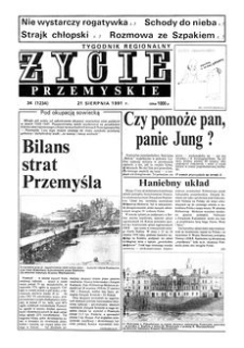 Życie Przemyskie : tygodnik regionalny. 1991, R. 25, nr 34 (1234) (21 sierpnia)