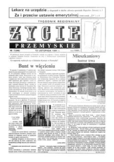 Życie Przemyskie : tygodnik regionalny. 1991, R. 25, nr 46 (1246) (13 listopada)