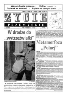 Życie Przemyskie : tygodnik regionalny. 1992, R. 26, nr 2 (1254) (15 stycznia)