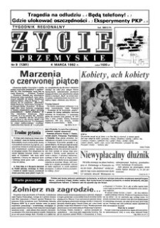 Życie Przemyskie : tygodnik regionalny. 1992, R. 26, nr 9 (1261) (4 marca)