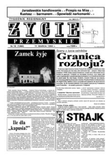 Życie Przemyskie : tygodnik regionalny. 1992, R. 26, nr 10 (1262) (11 marca)