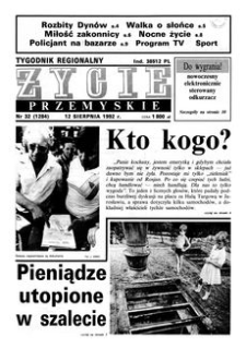 Życie Przemyskie : tygodnik regionalny. 1992, R. 26, nr 32 (1284) (12 sierpnia)