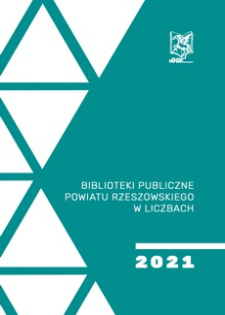 Biblioteki publiczne powiatu rzeszowskiego w liczbach 2021